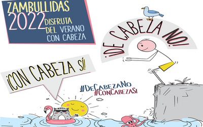 Campaña verano 2022: tírate al agua con cabeza, pero NO de cabeza