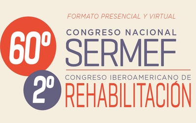 60º Congreso Nacional SERMEF 2022 y 2º Congreso Iberoamericano de Rehabilitación